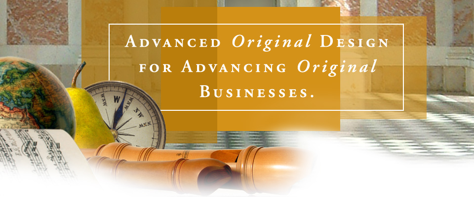 999 Art Direction: Advanced Original Design for Advancing Original Businesses.