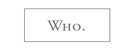 Who.
